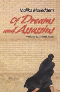 bokomslag Of Dreams and Assassins
