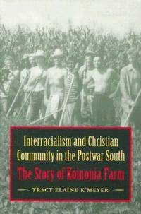 bokomslag Interracialism and Christian Community in the Postwar South