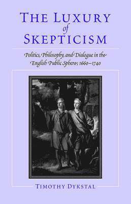 Timothy Dykstal - Luxury of Skepticism, Inbunden