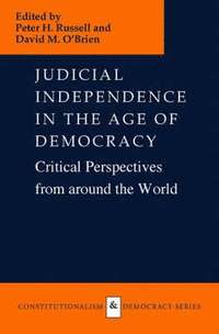 bokomslag Judicial Independence in the Age of Democracy