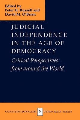 Judicial Independence in the Age of Democracy 1