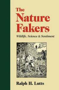 bokomslag The Nature Fakers