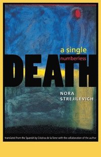 bokomslag A Single, Numberless Death