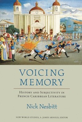 Nick Nesbitt - Voicing Memory, Häftad