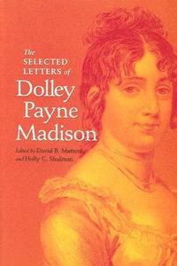 bokomslag Selected Letters of Dolley Payne Madison