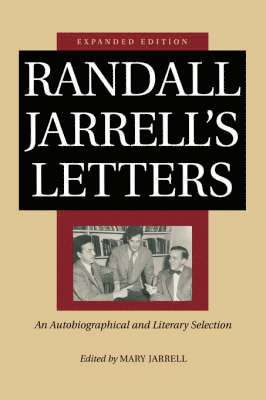 Randall Jarrell's Letters 1