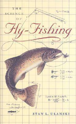 The Science of Fly-Fishing 1