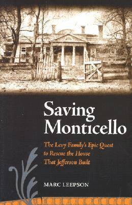 Saving Monticello 1