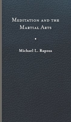 Meditation and the Martial Arts 1