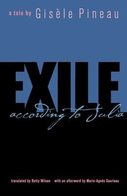 Gisele Pineau - Exile According to Julia, Häftad