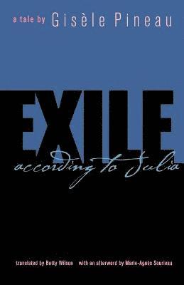 Exile according to Julia 1