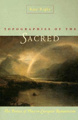 Kate Rigby - Topographies of the Sacred, Häftad