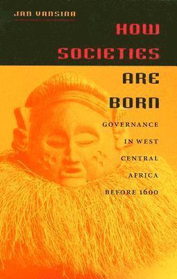 bokomslag How Societies Are Born