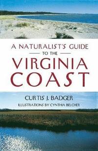 bokomslag A Naturalist's Guide to the Virginia Coast