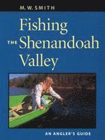 bokomslag Fishing the Shenandoah Valley