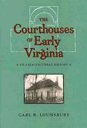 bokomslag The Courthouses of Early Virginia