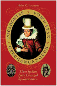 bokomslag Pocahontas, Powhatan, Opechancanough