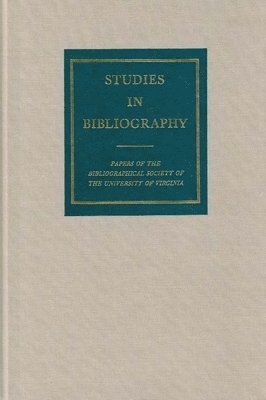 David L.Vander Meulen, David L. Vander Meulen - Studies in Bibliography v. 55, Inbunden