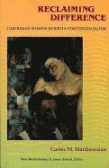 Carine M. Mardorossian - Reclaiming Difference, Inbunden