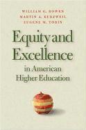 William G. Bowen, Martin A. Kurzweil, Eugene M. Tobin - Equity and Excellence in Higher Education, Inbunden