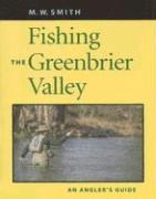 bokomslag Fishing the Greenbrier Valley