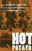Hot Potato