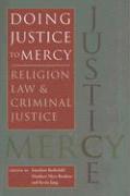 Doing Justice to Mercy 1