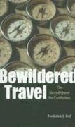 Bewildered Travel 1