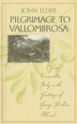 Pilgrimage to Vallombrosa 1