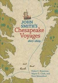 bokomslag John Smith's Chesapeake Voyages, 1607-1609