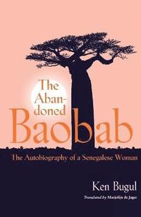bokomslag The Abandoned Baobab