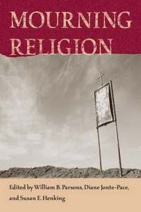 bokomslag Mourning Religion