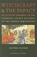 bokomslag Witchcraft and the Papacy