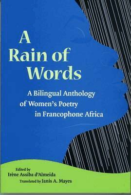 Irene Assiba D'Almeida - Rain of Words, Inbunden
