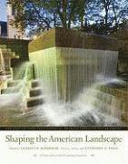 bokomslag Shaping the American Landscape