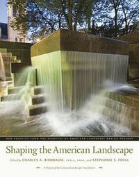 bokomslag Shaping the American Landscape