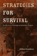 Strategies for Survival 1