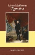 Martin Clagett, Martin R. Clagett - Scientific Jefferson, Inbunden