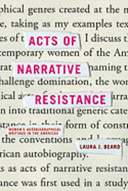 Acts of Narrative Resistance