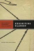 Exhibiting Slavery 1