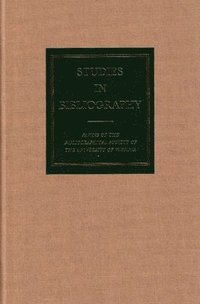 bokomslag Studies in Bibliography v. 58