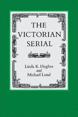 The Victorian Serial 1