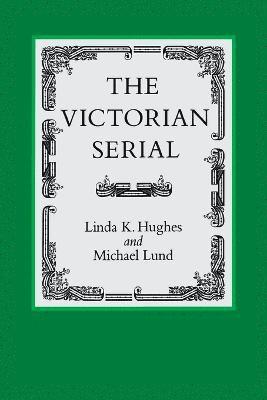 Linda K. Hughes, Michael Lund - Victorian Serial, Häftad