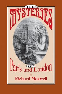 bokomslag The Mysteries of Paris and London