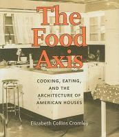 bokomslag The Food Axis
