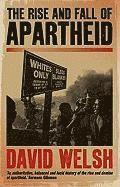 David Welsh - Rise and Fall of Apartheid, Häftad