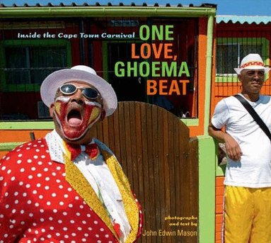 John Edwin Mason - One Love, Ghoema Beat, Häftad