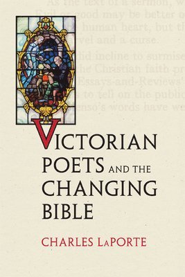 Victorian Poets and the Changing Bible 1