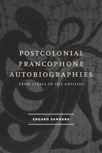 bokomslag Postcolonial Francophone Autobiographies