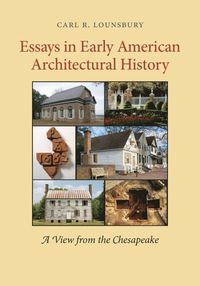 bokomslag Essays in Early American Architectural History